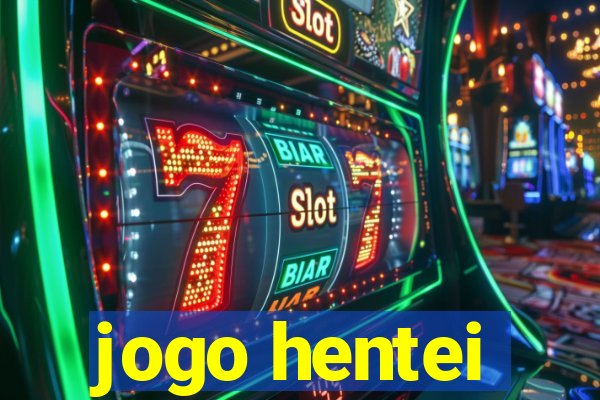 jogo hentei